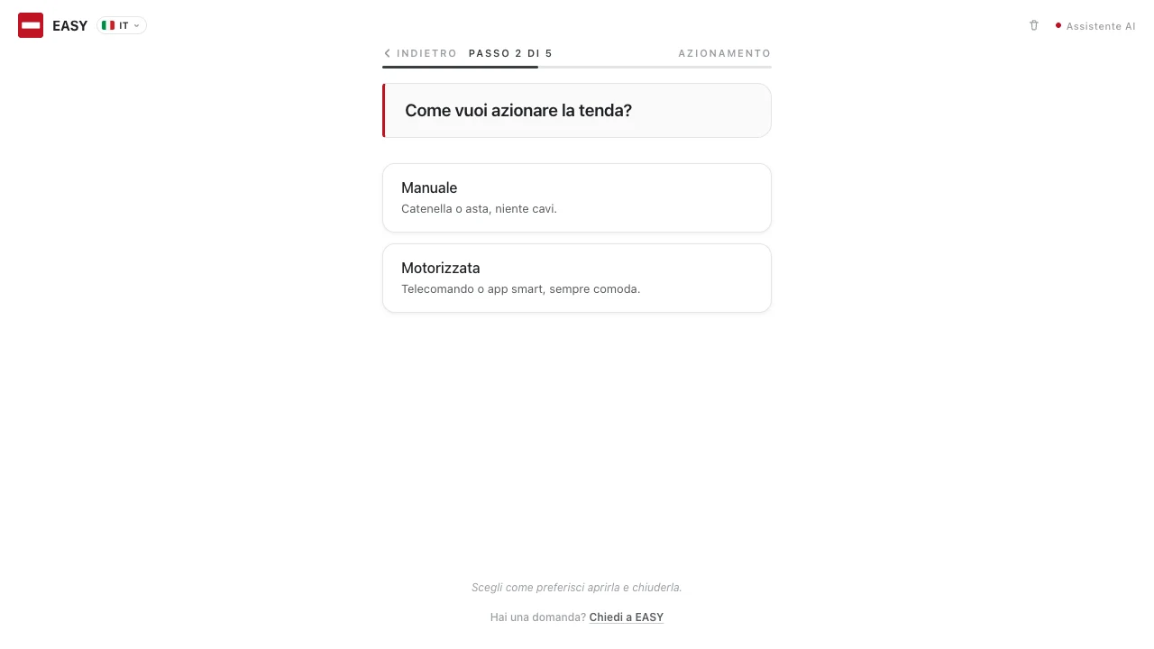 Il passo 2 di 5 del percorso guidato EASY: scelta tra tenda manuale e motorizzata